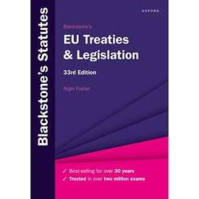 Nigel Foster: Blackstone's EU Treaties & Legislation