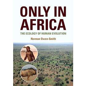 Norman Owen-Smith: Only in Africa