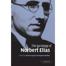 Steven Loyal: The Sociology of Norbert Elias