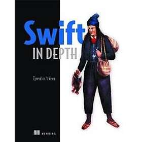 Tjeerd in t Veen: Swift in Depth