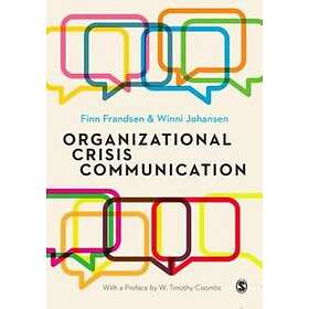Finn Frandsen: Organizational Crisis Communication