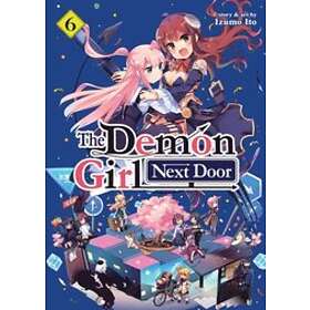 Izumo Ito: The Demon Girl Next Door Vol. 6