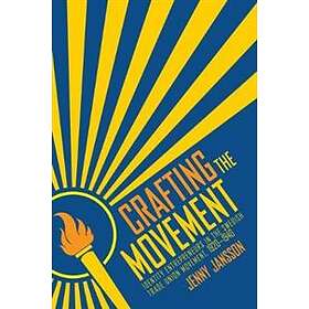 Jenny Jansson: Crafting the Movement