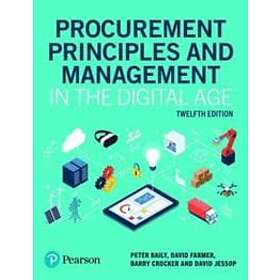 Peter Baily: Procurement Principles and Management in the Digital Age