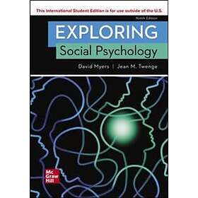 David Myers: ISE Exploring Social Psychology