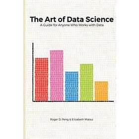 Roger Peng, Elizabeth Matsui: The Art of Data Science