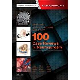 Rahul Jandial: 100 Case Reviews in Neurosurgery