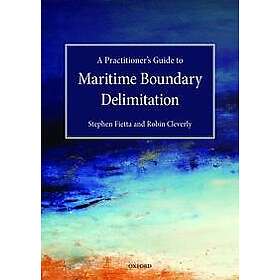 Best Pris På Stephen Fietta: A Practitioner's Guide To Maritime ...