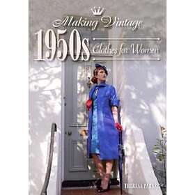 Theresa Parker: Making Vintage 1950s Clothes for Women