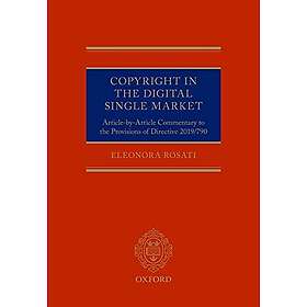 Eleonora Rosati: Copyright in the Digital Single Market