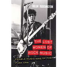 Helen Reddington: The Lost Women of Rock Music