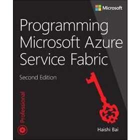 Haishi Bai: Programming Microsoft Azure Service Fabric
