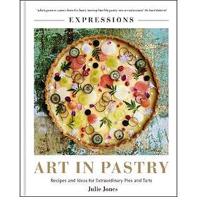 Julie Jones: Expressions: Art in Pastry