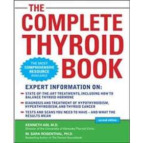 Kenneth Ain: The Complete Thyroid Book, Second Edition