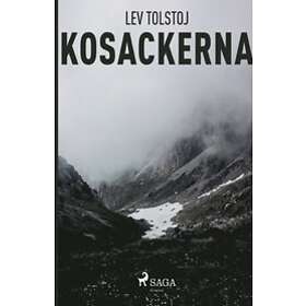 Leo Tolstoj: Kosackerna