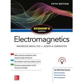 Mahmood Nahvi: Schaum's Outline of Electromagnetics, Fifth Edition