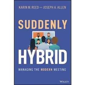 KM Reed: Suddenly Hybrid Managing the Modern Meeting