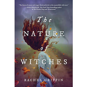 Rachel Griffin: The Nature of Witches