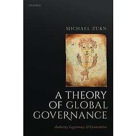 Michael Zrn: A Theory of Global Governance