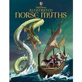 Alex Frith, Louie Stowell: Illustrated Norse Myths
