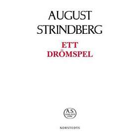 August Strindberg: Ett drömspel