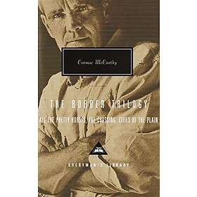 Cormac McCarthy: The Border Trilogy