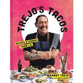 Danny Trejo: Trejo's Tacos