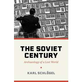 Karl Schloegel: The Soviet Century