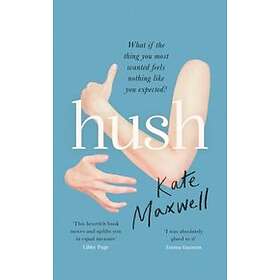 Kate Maxwell: Hush