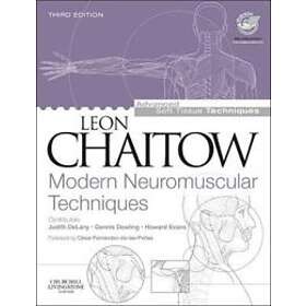 Leon Chaitow: Modern Neuromuscular Techniques
