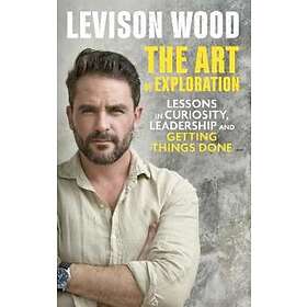 Levison Wood: The Art of Exploration