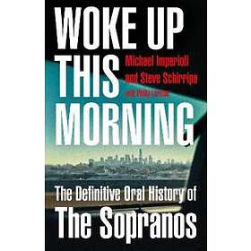 Michael Imperioli, Steve Schirripa: Woke Up This Morning