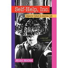 Micki McGee: Self Help, Inc.