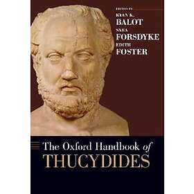 Ryan Balot: The Oxford Handbook of Thucydides