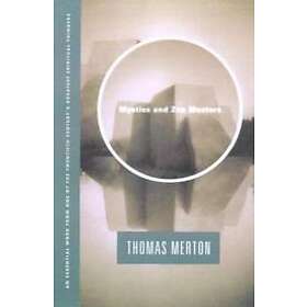 Thomas Merton: Mystics And Zen Masters