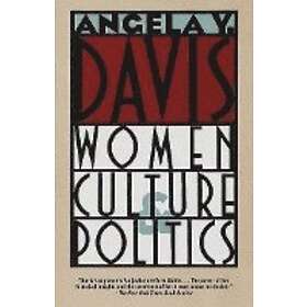 Angela Y Davis: Women, Culture &; Politics