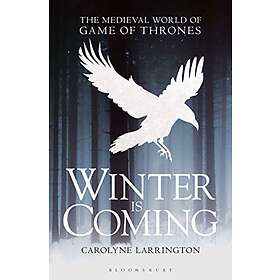 Carolyne Larrington: Winter is Coming