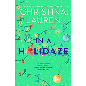 Christina Lauren: In A Holidaze