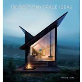 Francesc Zamora: 150 Best Tiny Space Ideas