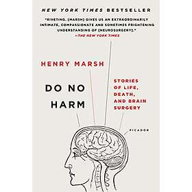 Henry Marsh: Do No Harm