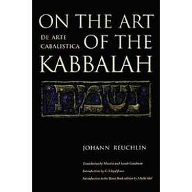 Johann Reuchlin: On the Art of Kabbalah