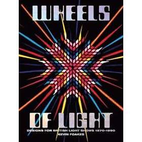 Kevin Foakes: Wheels Of Light