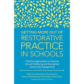 Margaret Thorsborne, Nancy Riestenberg, Gillean McCluskey: Getting More Out of R