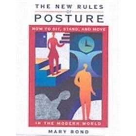 Mary Bond: The New Rules of Posture