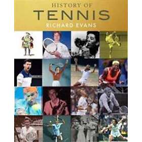 Richard Evans: History of Tennis
