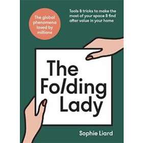 Sophie Liard: The Folding Lady