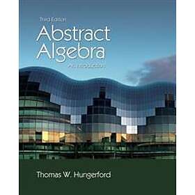Thomas Hungerford: Abstract Algebra
