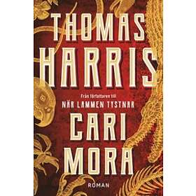 Thomas Harris: Cari Mora