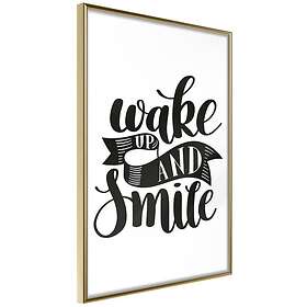 Artgeist Poster Affisch Wake up and Smile [Poster] 30x45 A3-DRBPRP0348m_zr