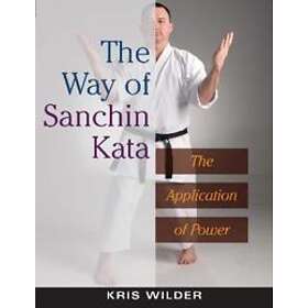 Kris Wilder: The Way of Sanchin Kata